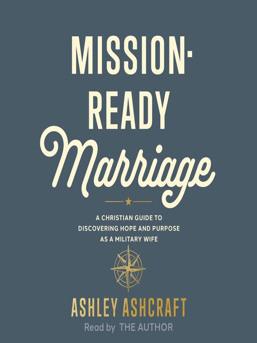 Title details for Mission-Ready Marriage by Ashley Ashcraft - Available